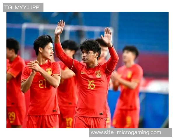 U22国足新名单解析浙江球员最多西海岸海港泰山重庆各有贡献